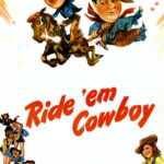 Ride ‘Em Cowboy