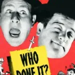 Who Done It?