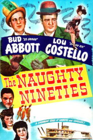 The Naughty Nineties (1945) Colorized