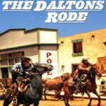 When the Daltons Rode