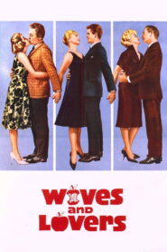 Wives and Lovers (1963) Colorized