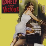 Lost, Lonely and Vicious