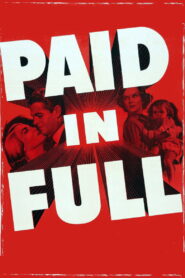 Paid in Full (1950) Colorized