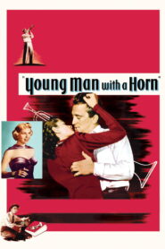 Young Man with a Horn (1950) Colorized
