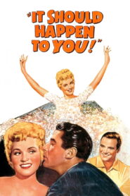 It Should Happen to You (1954) Colorized