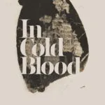 In Cold Blood