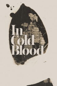 In Cold Blood (1967) Colorized