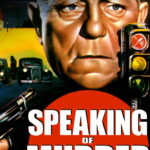 Speaking of Murder