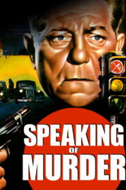 Speaking of Murder (1957) Colorized
